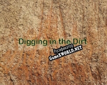 Русификатор для Digging in the Dirt