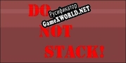 Русификатор для Do Not Stack