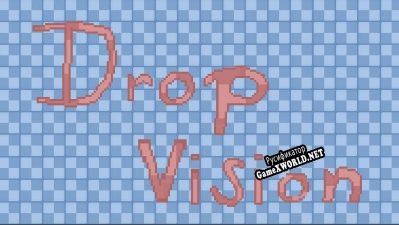 Русификатор для Drop Vision
