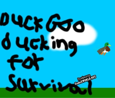Русификатор для Duck Goo Ducking For Survivle