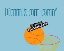 Русификатор для dunk on em
