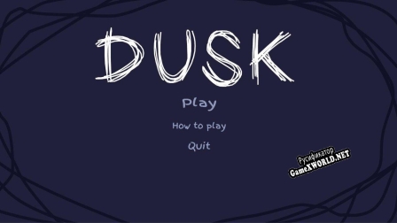 Русификатор для DUSK (itch) (projetephemere)