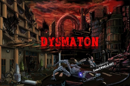 Русификатор для Dysmaton (Formerly Forgotten City)