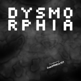 Русификатор для Dysmorphia