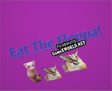 Русификатор для Eat The Floppa