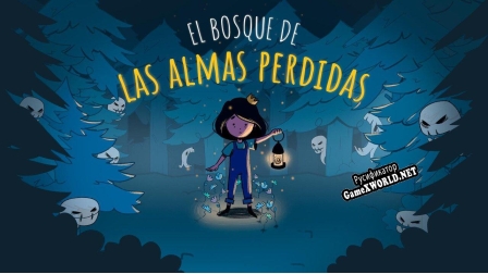 Русификатор для El bosque de las almas perdidas