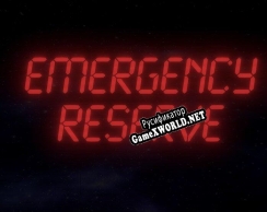 Русификатор для Emergency Reserve