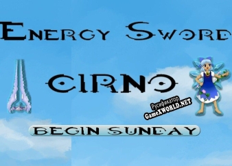 Русификатор для ENERGY SWORD CIRNO