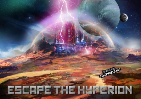 Русификатор для Escape the Hyperion