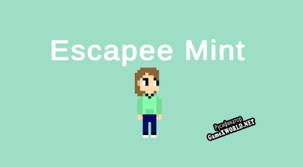 Русификатор для Escapee Mint
