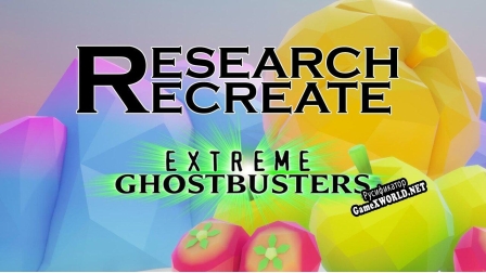 Русификатор для Exrteme Ghostbusters code Ecto-I Remake