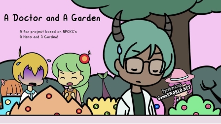 Русификатор для Fanproject A Doctor and A Garden