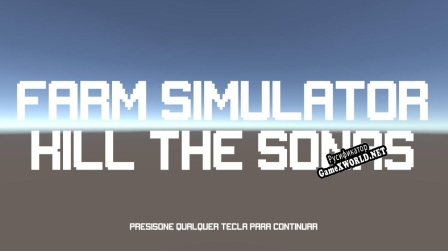 Русификатор для Farm Simulator Kill the Sonas