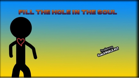 Русификатор для Fill The Hole In The Soul