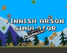 Русификатор для Finnish arson simulator