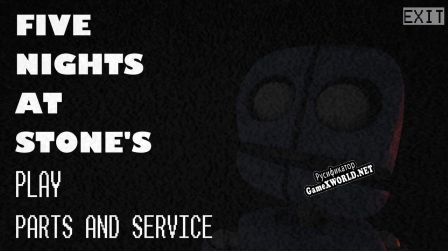 Русификатор для Five Nights At Stones