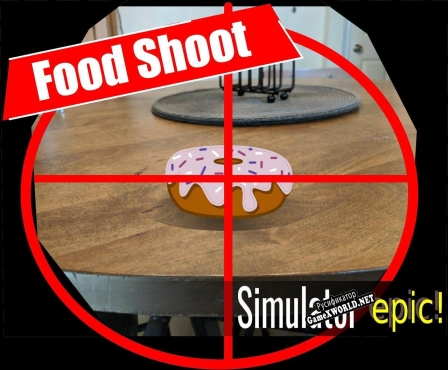 Русификатор для Food Shoot Simulator Epic