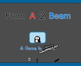Русификатор для From A 2 Beam