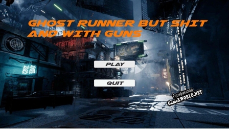 Русификатор для Ghostrunner but bad and with guns