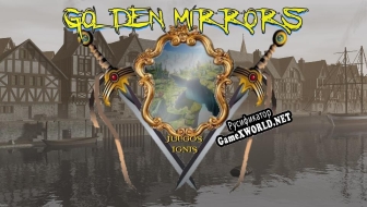 Русификатор для GOLDEN MIRRORS