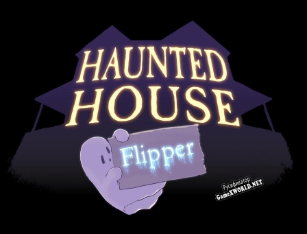 Русификатор для Haunted House Flipper