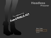 Русификатор для Headless Prisoner