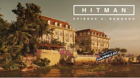 Русификатор для Hitman Episode 4 Bangkok