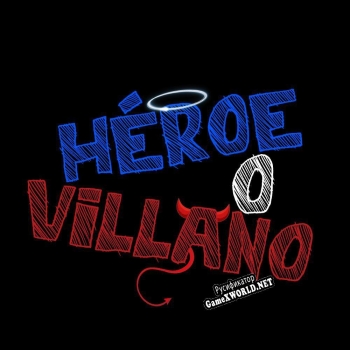 Русификатор для Héroe o Villano