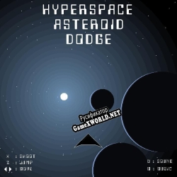 Русификатор для Hyperspace Asteroid Dodge