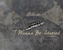 Русификатор для I Want to Be Adoored