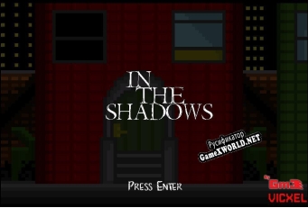 Русификатор для In The Shadows (itch) (Gm3)