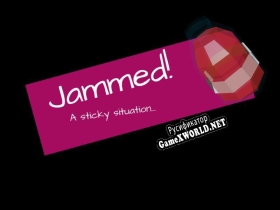 Русификатор для Jammed A Sticky Situation