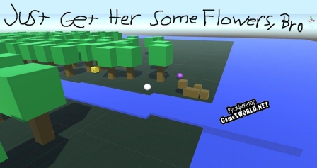 Русификатор для Just Get Her Some Flowers
