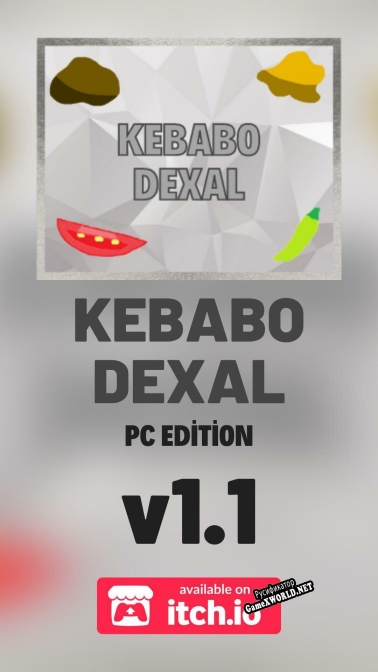Русификатор для Kebabo Dexal PC Edition v1.1