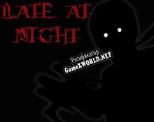 Русификатор для Late at night (itch)