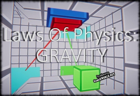 Русификатор для Laws of Physics GRAVITY