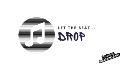 Русификатор для Let The Beat Drop