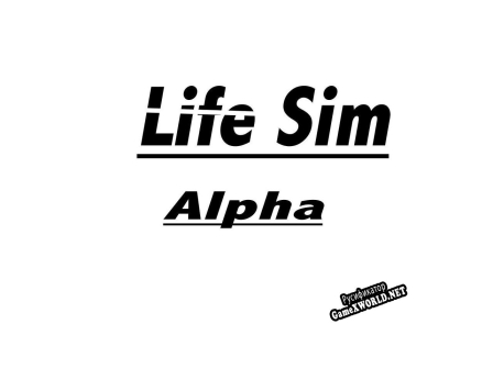 Русификатор для Life Sim Alpha