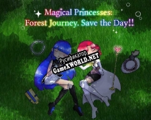 Русификатор для Magical Princesses Forest Journey. Save the Day