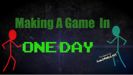 Русификатор для Making A Game In One Day