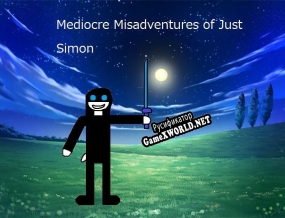 Русификатор для Mediocre Misadventures of Just Simon