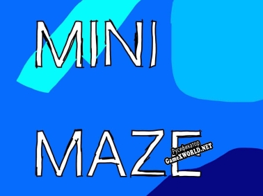 Русификатор для Mini Maze