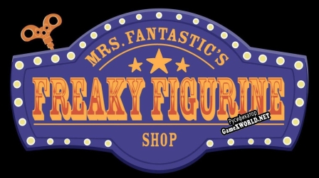Русификатор для Mrs. Fantastics Freaky Figurine Shop