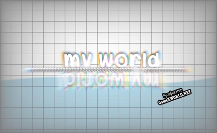 Русификатор для My world (lilly.nyan)