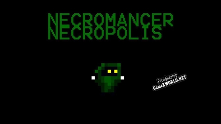Русификатор для Necromancer Necropolis