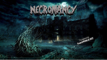 Русификатор для Necromancy