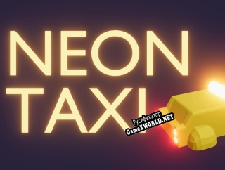 Русификатор для Neon Taxi