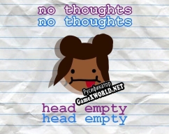 Русификатор для No Thoughts, Head Empty (this.Lewashi())