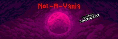 Русификатор для Not-A-Vania (BETA)