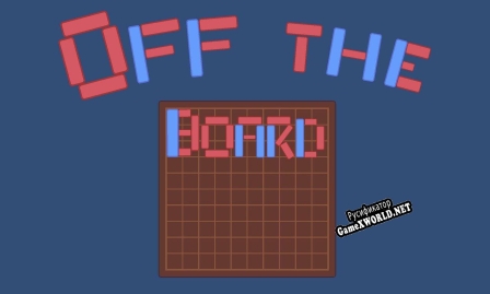 Русификатор для Off the Board